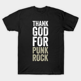 Thank god for punk rock T-Shirt